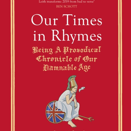 Our Times in Rhymes: Being a Prosodical Chronicle of Our Damnable Age