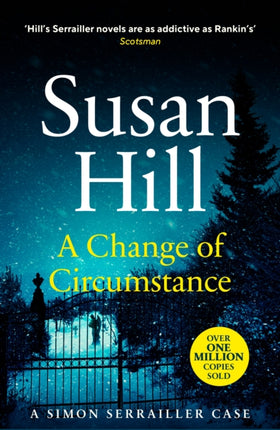 A Change of Circumstance: Discover book 11 in the Simon Serrailler series