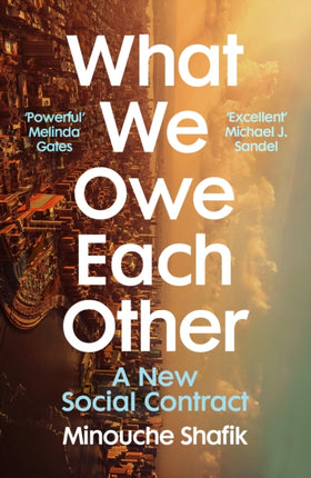 What We Owe Each Other: A New Social Contract