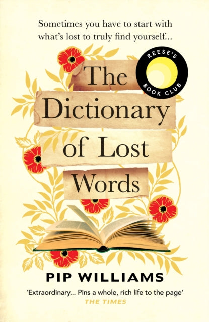 The Dictionary of Lost Words: A REESE WITHERSPOON BOOK CLUB PICK