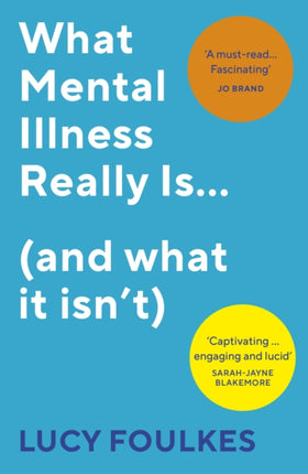 What Mental Illness Really Is… (and what it