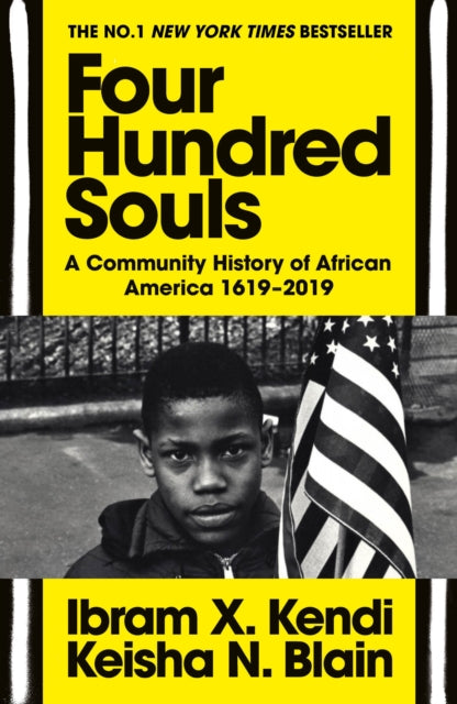 Four Hundred Souls: A Community History of African America 1619-2019