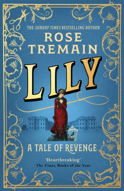 Lily: A Tale of Revenge from the Sunday Times bestselling author