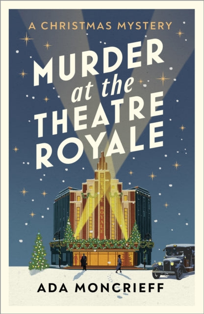 Murder at the Theatre Royale: The perfect murder mystery