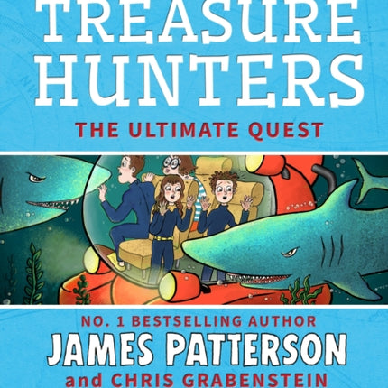 Treasure Hunters: Ultimate Quest: (Treasure Hunters 8)