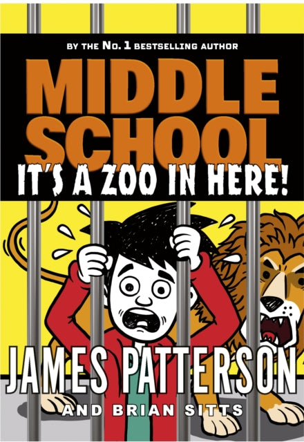 Middle School: It’s a Zoo in Here: (Middle School 14)