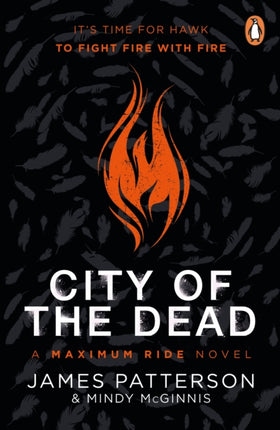 City of the Dead: A Maximum Ride Novel: (Hawk 2)