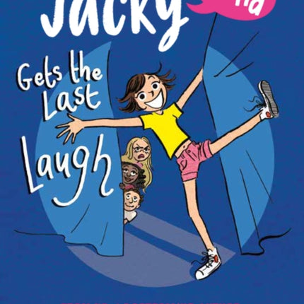 Jacky Ha-Ha Gets the Last Laugh: (Jacky Ha-Ha 3)