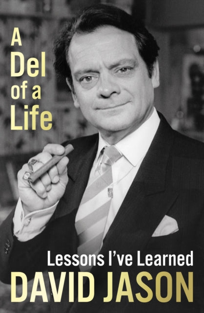 A Del of a Life The hilarious 1 bestseller from
