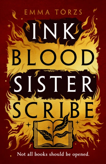 Ink Blood Sister Scribe: The Sunday Times bestselling edge-of-your-seat fantasy thriller