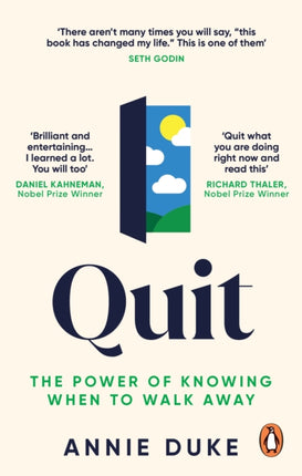 Quit: The Power of Knowing When to Walk Away