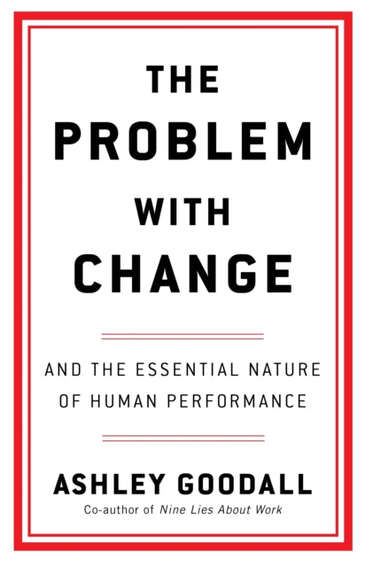 The Problem With Change