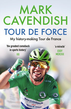 Tour de Force: My history-making Tour de France