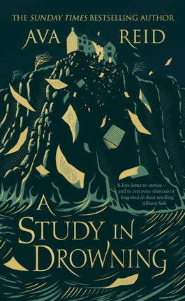 A Study in Drowning: The SUNDAY TIMES and NO. 1 NYT bestselling dark academia, rivals to lovers fantasy from the author of The Wolf and the Woodsman