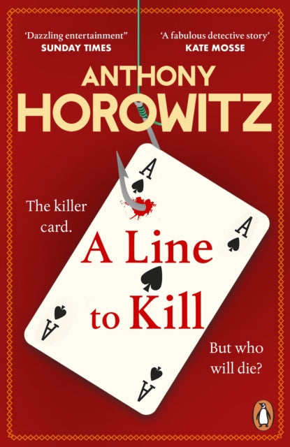 A Line to Kill: a locked room mystery from the Sunday Times bestselling author