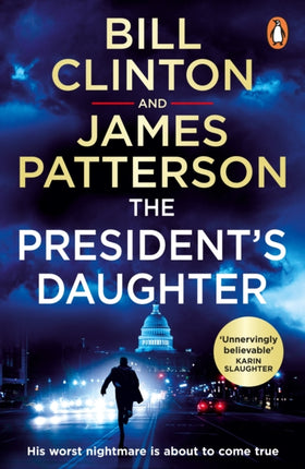 The President’s Daughter: the #1 Sunday Times bestseller