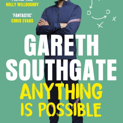 Anything is Possible: Inspirational lessons from Gareth Southgate