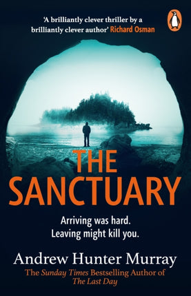 The Sanctuary: the gripping must-read thriller by the Sunday Times bestselling author