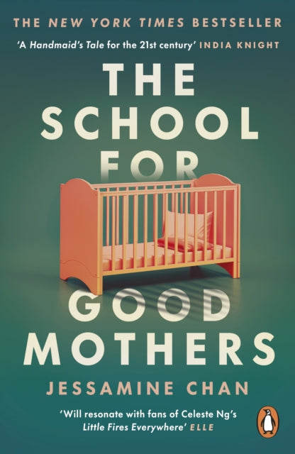 The School for Good Mothers: ‘Will resonate with fans of Celeste Ng’s Little Fires Everywhere’ ELLE