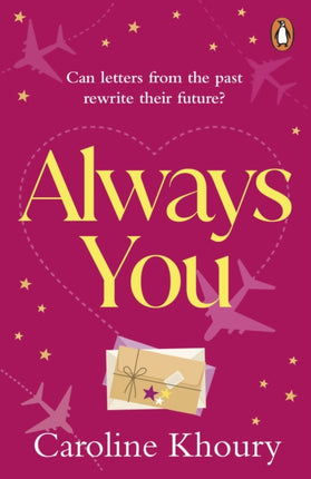 Always You: A heartwarming, emotional and wonderfully romantic love story