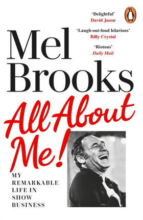 All About Me!: My Remarkable Life in Show