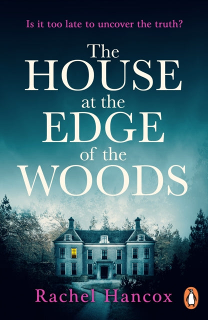 The House at the Edge of the Woods