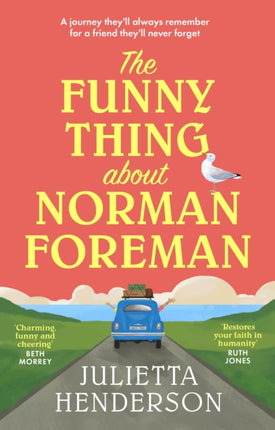 The Funny Thing about Norman Foreman: The most uplifting Richard & Judy book club pick of 2022