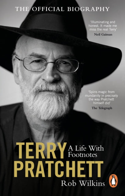 Terry Pratchett: A Life With Footnotes: The Official Biography