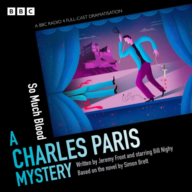 Charles Paris: So Much Blood: A BBC Radio 4 full-cast dramatisation