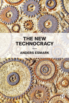 The New Technocracy