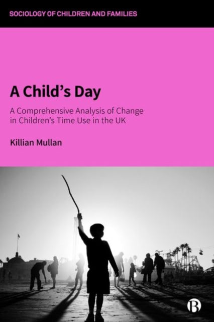 A Child’s Day: A Comprehensive Analysis of Change