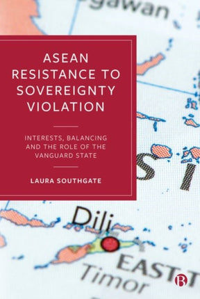 ASEAN Resistance to Sovereignty Violation: