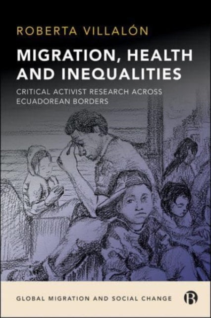 Migration Health and Inequalities