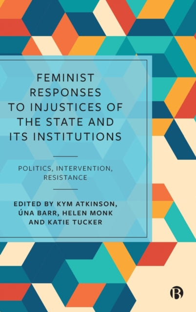 Feminist Responses to Injustices of the State and