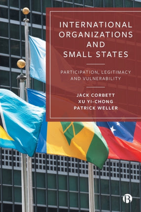 International Organizations and Small States: