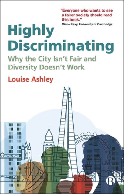 Highly Discriminating: Why the City Isn’t Fair and Diversity Doesn’t Work