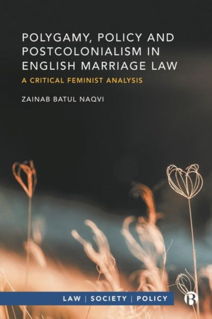 Polygamy, Policy and Postcolonialism in English