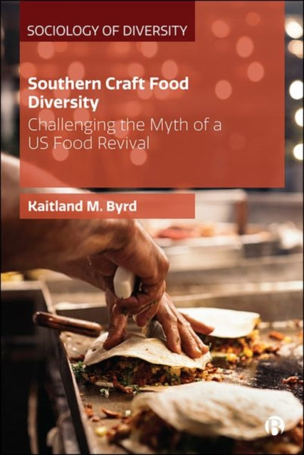 Southern Craft Food Diversity: Challenging the