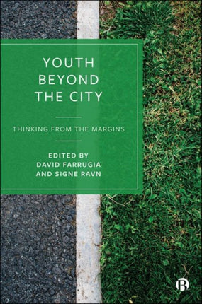 Youth Beyond the City: Thinking from the Margins