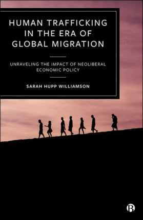 Human Trafficking in the Era of Global Migration:
