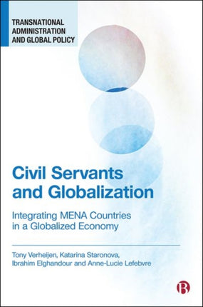 Civil Servants and Globalization: Integrating MENA Countries in a Globalized Economy