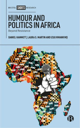 Humour and Politics in Africa: Beyond Resistance