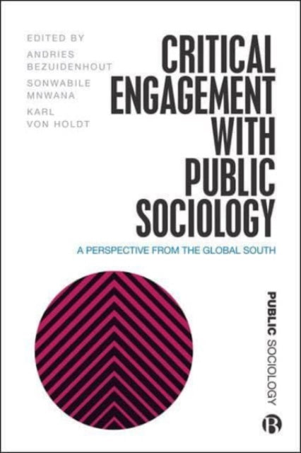 Critical Engagement with Public Sociology: A Perspective from the Global South