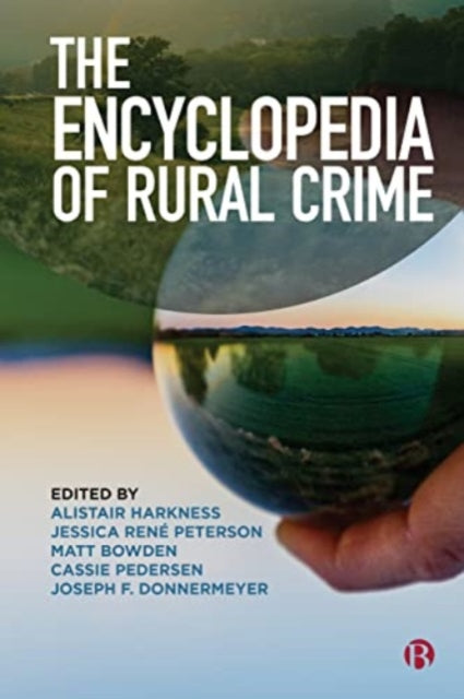 The Encyclopedia of Rural Crime