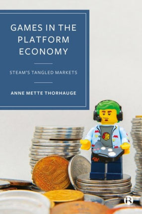 Games in the Platform Economy: Steam's Tangled