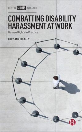 Combatting Disability Harassment at Work: Human