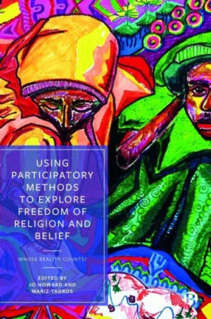 Using Participatory Methods to Explore Freedom of
