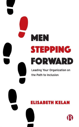 Men Stepping Forward: Leading Your Organization