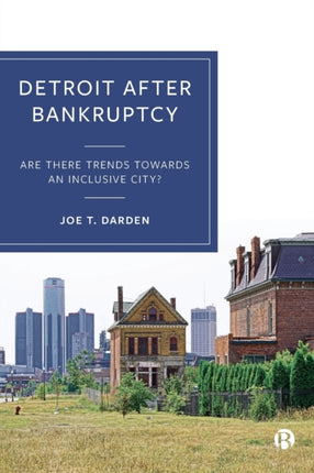 Detroit after Bankruptcy: Are There Trends