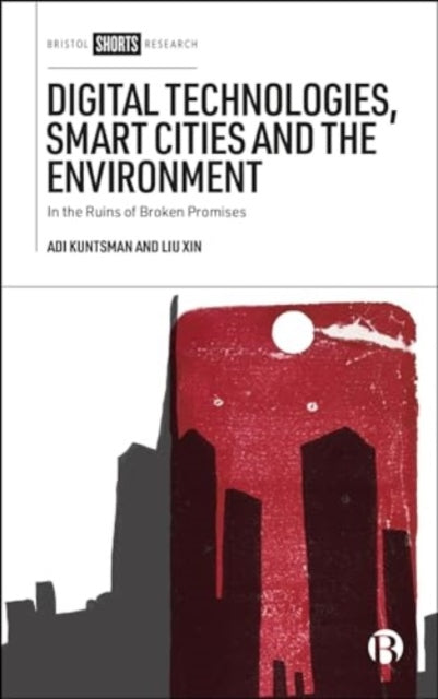 Digital Technologies Smart Cities and the Environment